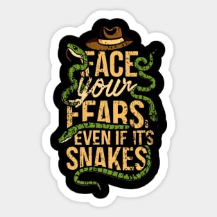 Face Your Fears, Even if It's Snakes - Adventure Sticker